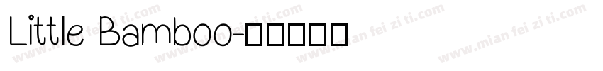 Little Bamboo字体转换